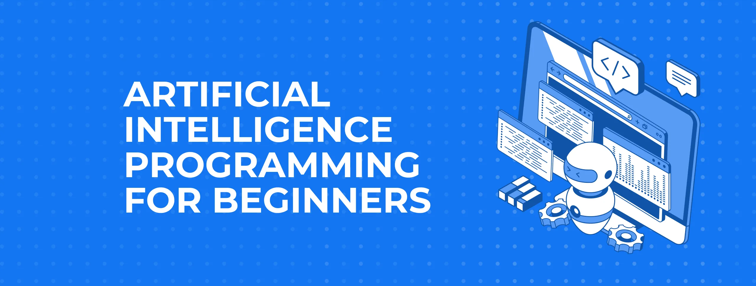 Artificial intelligence programming: how to get started