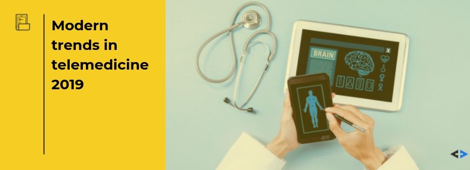 Trends in Telemedicine 2019