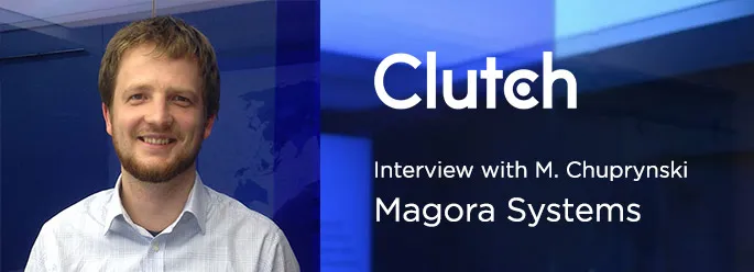 Interview for Clutch | Magora-Systems