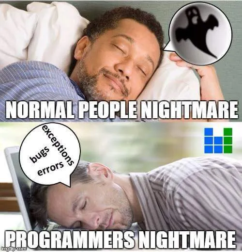programmer nightmare
